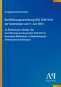 Europäische Kommission: Verordnung (EU) 2024/1661 vom 5. Juni 2024 zur Bekämpfung der Afrikanischen Schweinepest.