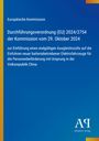 Europäische Kommission: Verordnung zu Ausgleichszoll auf Elektrofahrzeuge aus China, 29.10.2024. Blau mit gelbem Rand.
