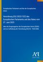Europäische Union Verordnung 2023/1322, Drogenagentur, Aufhebung Verordnung 1920/2006. Blaues Design, Verlag-Logo unten.
