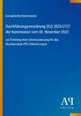 Europäische Kommission: Verordnung (EU) 2023/2727 vom 30. Nov 2023 zur Zulassung von Biozidprodukt PPC Chlorine liquid. Blaues Design.