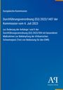 EU-Verordnung 2023/1407 zur Bekämpfung der Afrikanischen Schweinepest, Änderung Anhänge I & II von 2023/594. Blaues Cover.