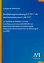 Europäische Kommission, Verordnung (EU) 2023/1407, Maßnahmen gegen Afrikanische Schweinepest; blaues Design mit Logo.
