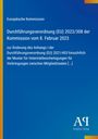 Europäische Kommission: Verordnung zur Änderung der Verordnung (EU) 2021/403 für Veterinärbescheinigungen. Blaues Design.