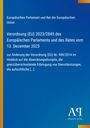 Europäisches Parlament und Rat, Verordnung (EU) 2023/2845, Änderung der Verordnung (EU) Nr. 909/2014, blaues Cover, Logo unten rechts.