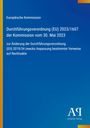 Europäische Kommission: Verordnung (EU) 2023/1607. Blauer Hintergrund mit Logo der Antiphon Verlag.