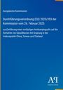Europäische Kommission, Verordnung zur Einführung eines Antidumpingzolls auf Epoxidharze aus China, Taiwan, Thailand.