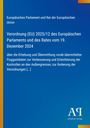 Europäisches Parlament, Verordnung EU 2025/12 vom 19. Dezember 2024, Fluggastdaten. Blaues Cover, Antiphon Verlag.