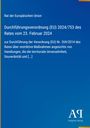 Rat der Europäischen Union: Durchführungsverordnung (EU) 2024/753 vom 23. Februar 2024. Logo rechts unten.