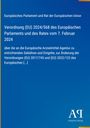 "Verordnung (EU) 2024/568 des Europäischen Parlaments und des Rates vom 7. Februar 2024" auf blauem Hintergrund.