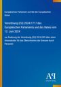 Text: „Europäisches Parlament und Rat der Europäischen Union...". Blaues Design mit stilisierten gelben und roten Elementen.