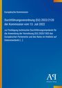 Europäische Kommission, Verordnung (EU) 2022/2120, 13. Juli 2022. Blaues Design mit orangem Streifen und Logo.