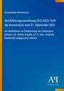 Europäische Kommission, Verordnung (EU) 2022/1629, Eindämmung Ceratocystis platani. Blaues Design mit gelbem Rand.