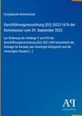 Europäische Kommission, Verordnung (EU) 2022/1676 vom 29. September 2022 zur Änderung von Anhänge V und XIV. Logo unten rechts.