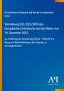 Verordnung (EU) 2022/2495 zur Änderung der Verordnung (EU) Nr. 1380/2013. Blaues Cover, weißer Text, vertikaler gelber Streifen links.