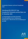 Text: Verordnung (EU) 2022/2371 zu Gesundheitsgefahren. Oben Links ein Verlauf von Gelb nach Blau. Logo unten rechts.