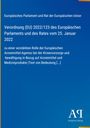 "Europäisches Parlament und Rat der Europäischen Union: Verordnung (EU) 2022/123. Blaues Cover mit gelbem Rand."