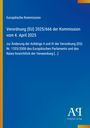 Text: Europäische Kommission, Verordnung (EU) 2025/666, 4. April 2025. Dunkelblauer Hintergrund, bunte Ränder.