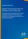 Europäische Kommission: Delegierte Verordnung (EU) 2025/27 vom 30. Oktober 2024. Blaues Design mit gelbem Streifen.