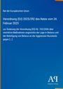 Verordnung (EU) 2025/392 vom 24. Februar 2025, Rat der EU; blau, gelber Streifen links, Logo unten rechts.