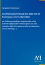 Europäische Kommission, Durchführungsverordnung (EU) 2022/433, Kommission vom 15. März 2022, Antiphon Verlag Logo.