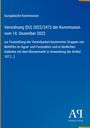 "Verordnung (EU) 2022/2472 der Kommission vom 14. Dezember 2022" auf blauer Fläche, EU-Logo, Antiphon Verlag.