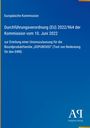 "Durchführungsverordnung (EU) 2022/964, Unionszulassung für SOPUROXID. Europäische Kommission. Antiphon Verlag Logo."