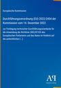 Europäische Kommission, Durchführungsverordnung (EU) 2022/2454, 14. Dezember 2022. Blaues Cover, gelber Rand.