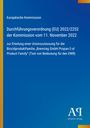 Text: Durchführung der EU-Verordnung 2022/2252 zur Zulassung einer Biozidproduktfamilie. Hintergrund: Blau mit Logo.