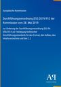 „Europäische Kommission: Durchführungsverordnung (EU) 2019/912“ in Weiß auf blauem Hintergrund, mit Logo unten rechts.