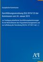 Europäische Kommission Verordnung (EU) 2019/123, 24. Januar 2019. Blaues Cover mit Antiphon Verlag Logo unten rechts.
