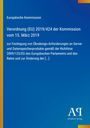 Europäische Kommission: Verordnung (EU) 2019/424 vom 15. März 2019, Festlegung von Ökodesign-Anforderungen. Blauer Hintergrund.