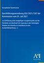 Europäische Kommission: Verordnung (EU) 2021/1267 zur Einführung eines Ausgleichszolls auf Biodieselimporte aus den USA.