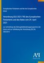 "Verordnung (EU) 2021/785 des Europäischen Parlaments und des Rates vom 29. April 2021, zur Betrugsbekämpfung. Blau-weißes Design."