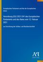 Text über Verordnung (EU) 2021/241 zur Einrichtung der Aufbau- und Resilienzfazilität, blauer Hintergrund, Logo unten.
