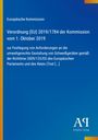 Europäische Kommission: Verordnung (EU) 2019/1784 vom 1. Oktober 2019 über umweltgerechte Gestaltung von Schweißgeräten.