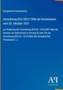 "Verordnung (EU) 2021/1840 der Kommission vom 20. Oktober 2021" steht auf blauem Hintergrund mit gelbem Rand.