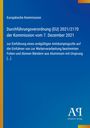 Europäische Kommission: Verordnung (EU) 2021/2170 vom 7. Dezember 2021 zu Antidumpingzöllen auf Aluminium. Logo unten rechts.