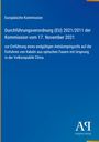 Europäische Kommission, Verordnung (EU) 2021/2011 vom 17. November 2021. Blaues Design mit Antiphon Verlag Logo.