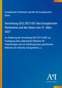 Text: Europäisches Parlament; Verordnung (EU) 2021/557; Antiphon Verlag. Blauer Hintergrund mit gelben und roten Akzenten.