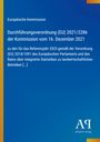 Europäische Kommission, Verordnung (EU) 2021/2286, Kommission vom 16. Dezember 2021, blaue Schattierung, Logo unten rechts.
