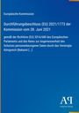 Europäische Kommission. Beschluss (EU) 2021/1773 vom 28. Juni 2021. Blaues Design mit gelbem Streifen und Verlagssymbol.