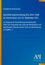 Europäische Kommission, Verordnung (EU) 2021/1688, Pflanzen und Xylella Tests. Blaues Cover mit weißem Text.