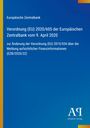 "Verordnung (EU) 2020/605 der Europäischen Zentralbank vom 9. April 2020; blaue Hintergrund, gelbe Leiste links."