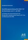 Europäische Kommission: Durchführungs-verordnung (EU) 2020/1147 zur Unionszulassung für Biozidprodukt. Blaues Design.