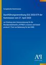Europäische Kommission: Durchführungsverordnung (EU) 2020/579 vom 27. April 2020, Union - Biozidproduktfamilie HYPRED.