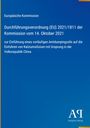 Europäische Kommission, Verordnung (EU) 2021/1811, 14. Oktober 2021, Antidumpingzoll auf Kalziumsilizium aus China. Blaues Layout.