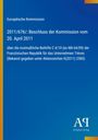Auf blauem Hintergrund steht: "Europäische Kommission, 2011/676/: Beschluss der Kommission vom 20. April 2011". Rechts ein Logo.