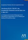 Verordnung (EU) Nr. 305/2011 zur Festlegung harmonisierter Bedingungen. Blaues Cover, Antiphon Verlag Logo.