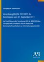 Europäische Kommission: Verordnung (EU) Nr. 937/2011 vom 21. September 2011, Gemeinschaftsstatistiken zur Informationsgesellschaft.