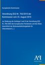 Text: Europäische Kommission, Verordnung (EU) Nr. 765/2010 vom 25. August 2010, Änderung betreffend Chlorothalonil [...] Unten rechts "Antiphon Verlag". Hintergrund: Blau mit goldener Kante.